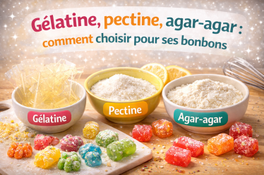 Gélatine, pectine, agar-agar comment choisir pour ses bonbons