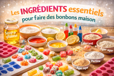 Les ingrédients essentiels pour faire des bonbons maison